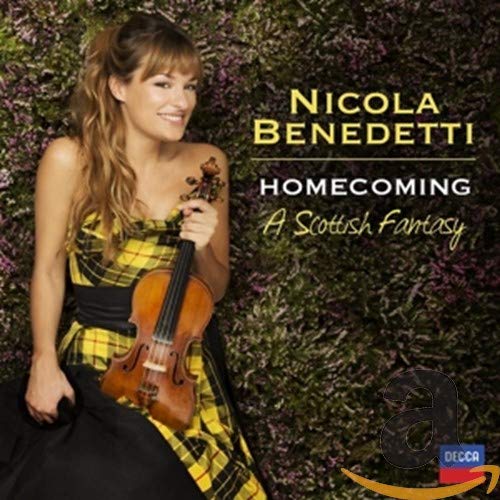 BENEDETTI, NICOLA - HOMECOMING: A SCOTTISH FANTASY (CD)