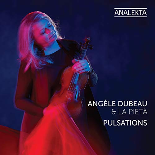 DUBEAU, ANGELE / LA PIETA - PULSATIONS (CD)