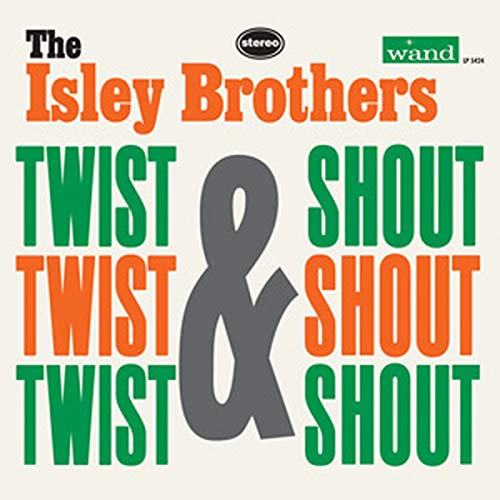 THE ISLEY BROTHERS - TWIST & SHOUT (180 GRAM) (VINYL)