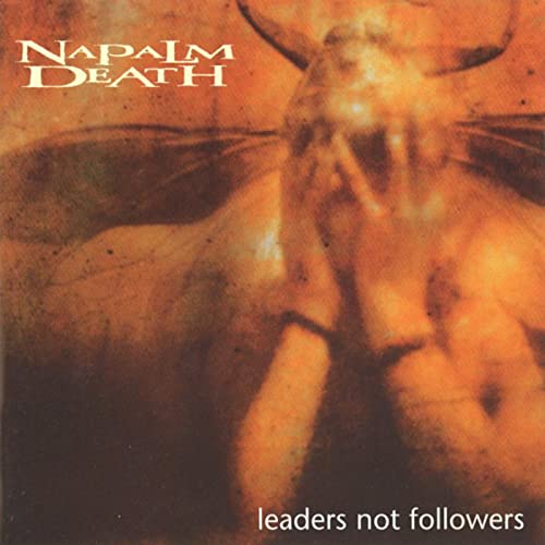 NAPALM DEATH - LEADERS NOT FOLLOWERS (CD)