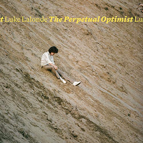 LALONDE, LUKE - THE PERPETUAL OPTIMIST (VINYL)