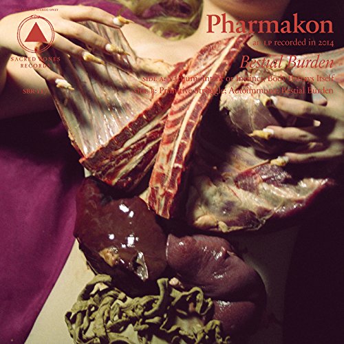 PHARMAKON - BESTIAL BURDEN (VINYL)