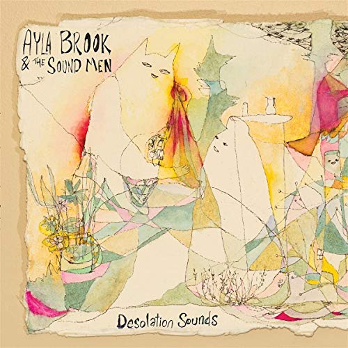 BROOK,AYLA & THE SOUND MEN - DESOLATION SOUNDS (VINYL)