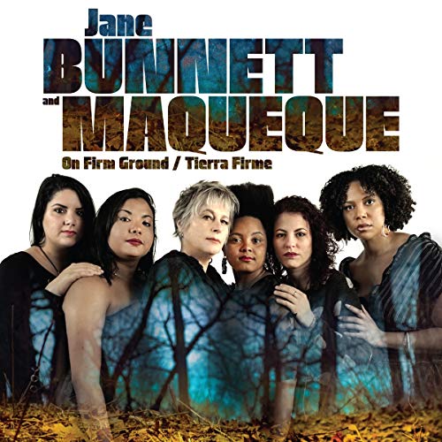 JANE BUNNETT & MAQUEQUE - ON FIRM GROUND : TIERRA FIRME (VINYL)