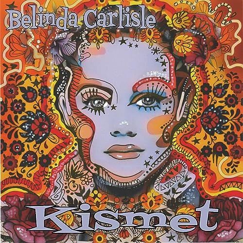 BELINDA CARLISLE - KISMET (CD)