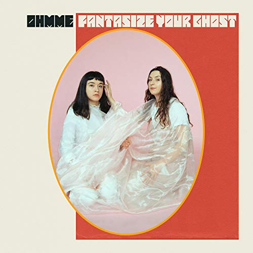 OHMME - FANTASIZE YOUR GHOST (CD)