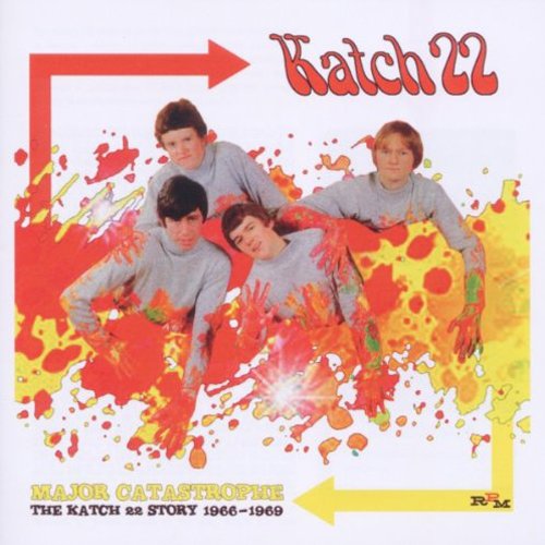 KATCH 22 - MAJOR CATASTROPHE: THE KATCH 22 STORY 1966-1969 (CD)