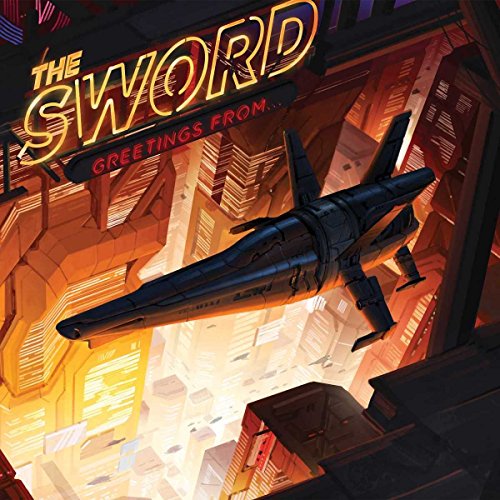 THE SWORD - GREETINGS FROM (CD)