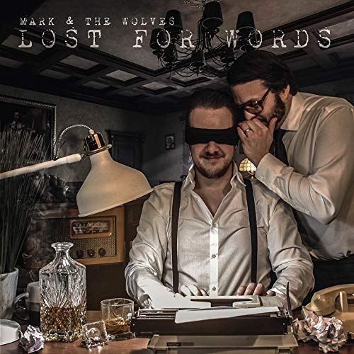 MARK & THE WOLVES - LOST FOR WORDS (CD)