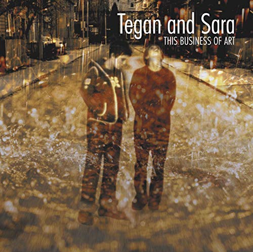 TEGAN & SARA - THIS BUSINESS OF ART (CD)