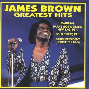 BROWN, JAMES - GREATEST HITS