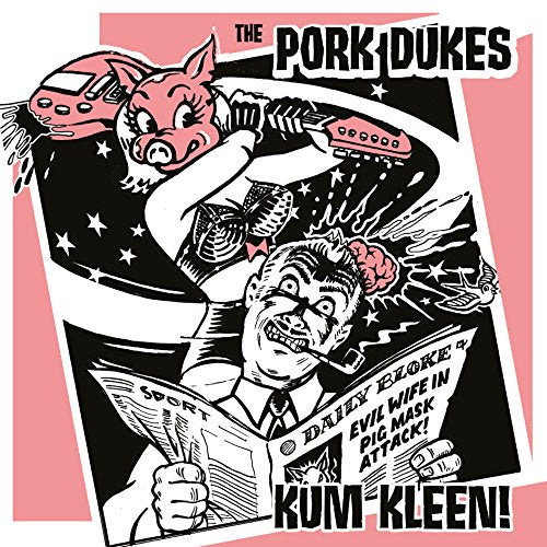 PORK DUKES - KUM KLEEN (CD)