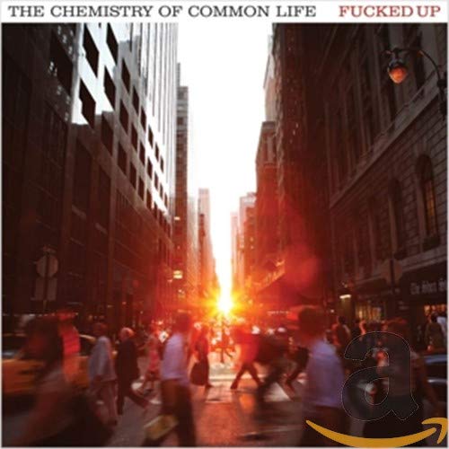 FUCKED UP - CHEMISTRY OF COMMON LIFE (CD)