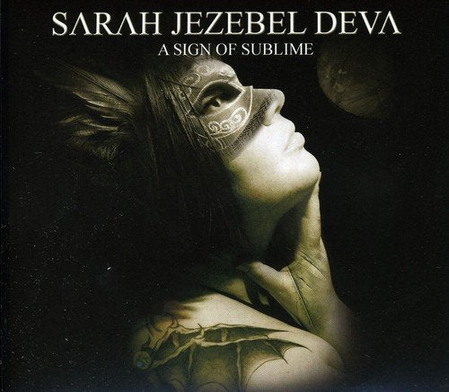 DEVA,SARAH JEZEBEL - SIGN OF SUBLIME (CD)