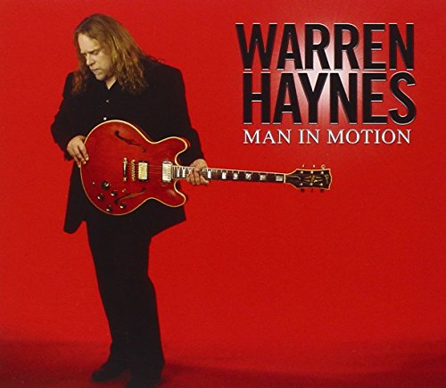 HAYNES, WARREN - MAN IN MOTION (CD)