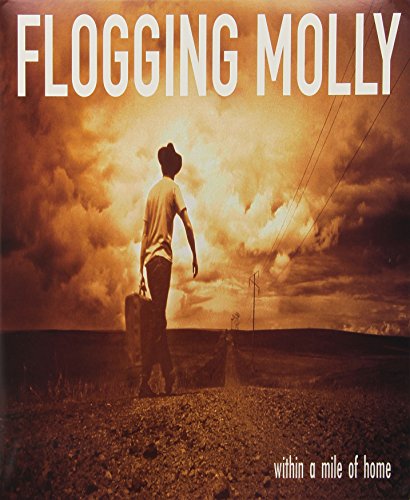 FLOGGING MOLLY - WITHIN A MILE OF HOME (VINYL)