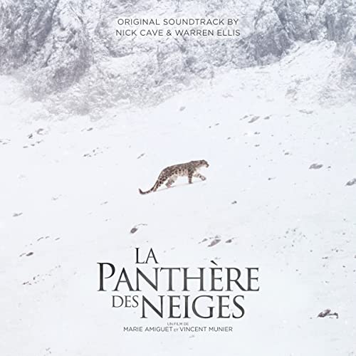 NICK CAVE & WARREN ELLIS - LA PANTHERE DES NEIGES (ORIGINAL SOUNDTRACK) (CD)