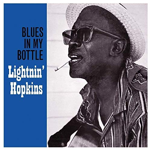 HOPKINS,LIGHTNIN - BLUES IN MY BOTTLE (180G) (VINYL)