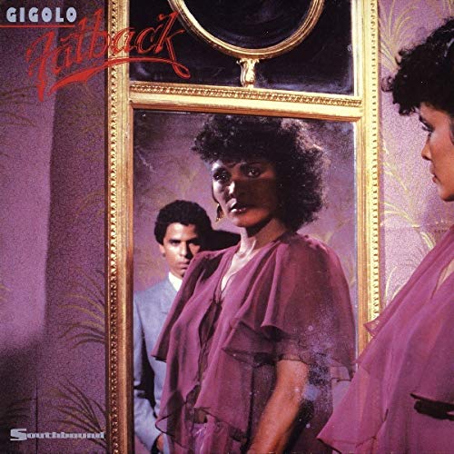 FATBACK BAND - GIGOLO (CD)