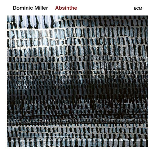 MILLER, DOMINIC - ABSINTHE [LP]