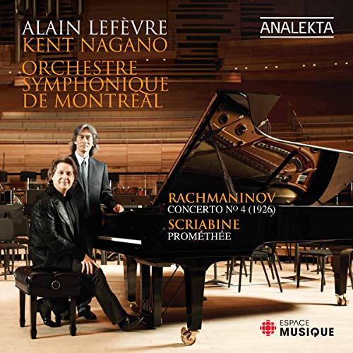 ALAIN LEFVRE - RACHMANINOV, PIANO CONCERTO NO. 4 OP. 40 (ORIGINAL 1926 VERSION) / SCRIABIN: PROMETHEUS (CD)