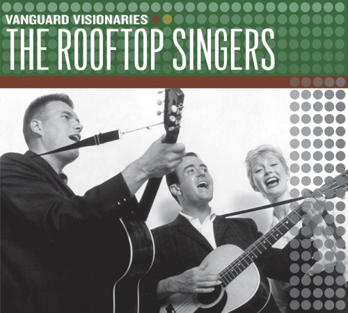 ROOFTOP SINGERS - VANGUARD VISIONARIES (CD)