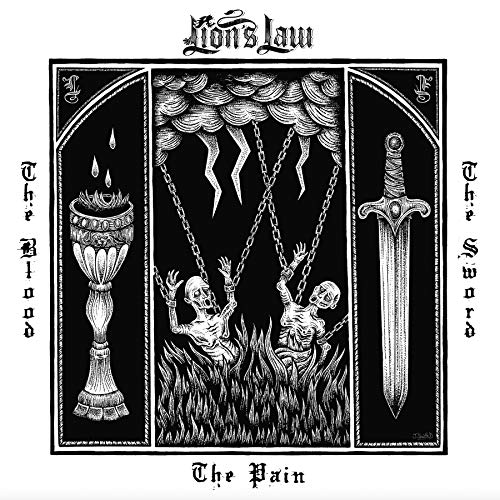 LION'S LAW - THE PAIN, THE BLOOD, AND THE SWORD (VINYL)