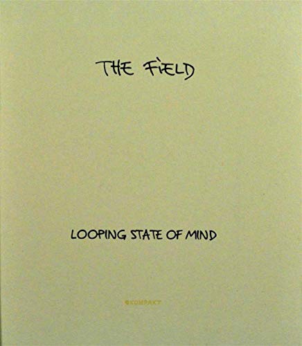 FIELD - LOOPING STATE OF MIND (CD)