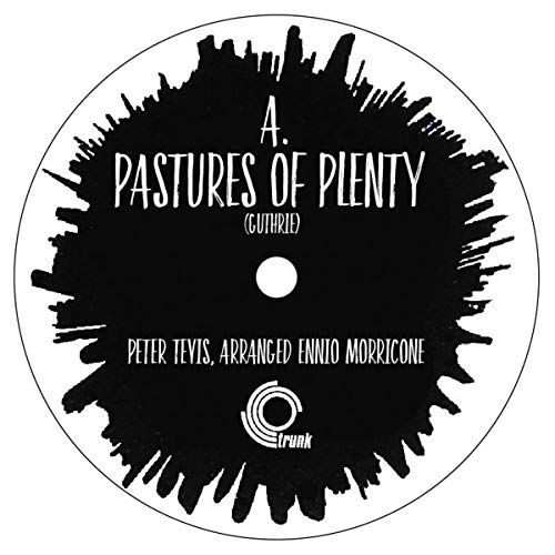 PASTURES OF PLENTY / O.S.T. - PASTURES OF PLENTY (ORIGINAL SOUNDTRACK) (VINYL)