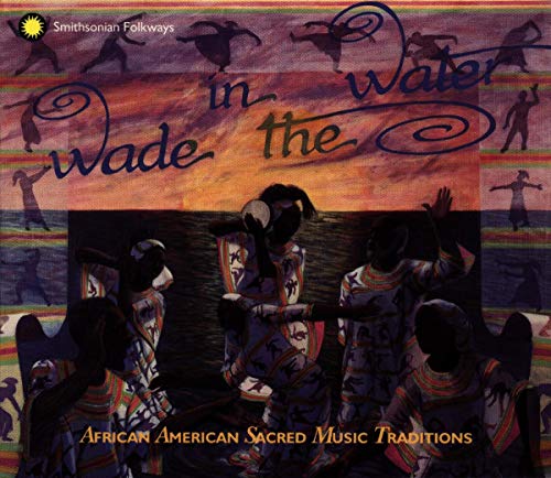 VARIOUS ARTISTS - WADE IN THE WATER 1-4 (BOX SET) / VARIOUS (CD)