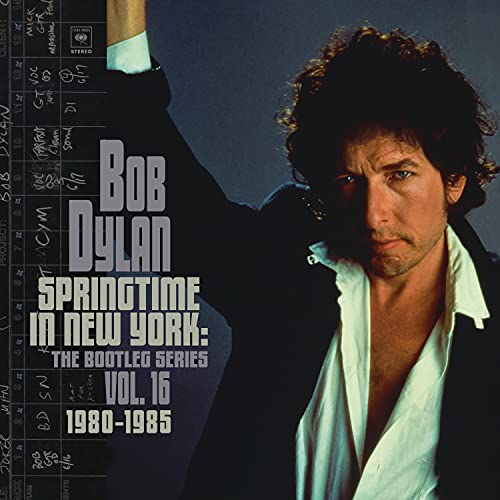 BOB DYLAN - SPRINGTIME IN NEW YORK: THE BOOTLEG SERIES VOL. 16 (1980-1985) (CD)