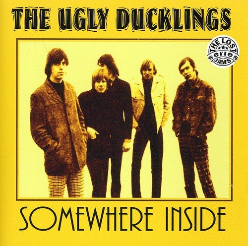 UGLY DUCKLINGS, THE - SOMEWHERE INSIDE (CD)