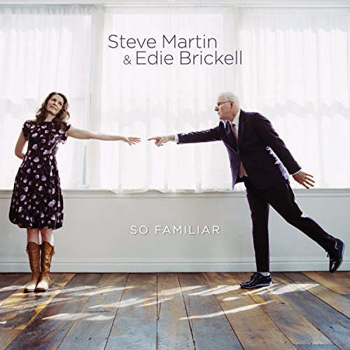 STEVE MARTIN & EDIE BRICKELL - SO FAMILIAR (VINYL)