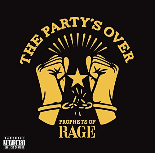 PROPHETS OF RAGE - THE PARTY'S OVER (CD)