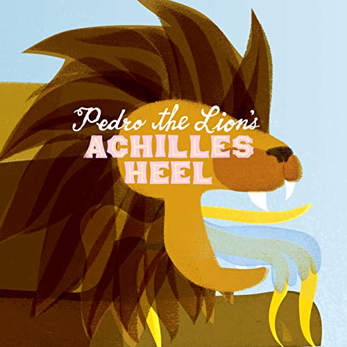 PEDRO THE LION - ACHILLES' HEEL (REMASTERED) (VINYL)