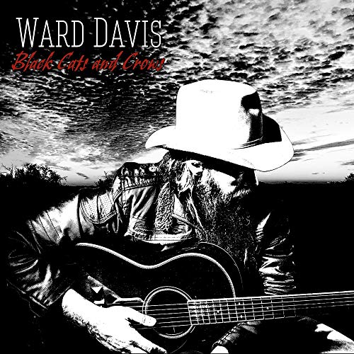 WARD DAVIS - BLACK CATS AND CROWS (VINYL)