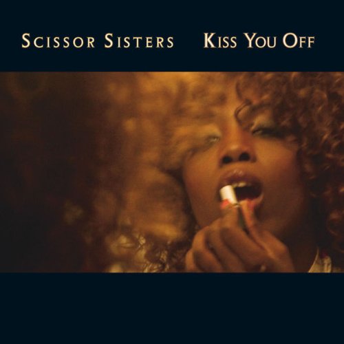 SCISSOR SISTERS - KISS YOU OFF (2 MIXES) (CD)