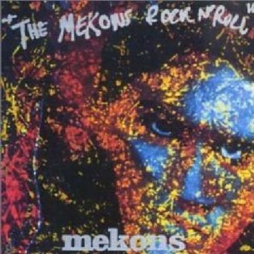 MEKONS - ROCK 'N' ROLL