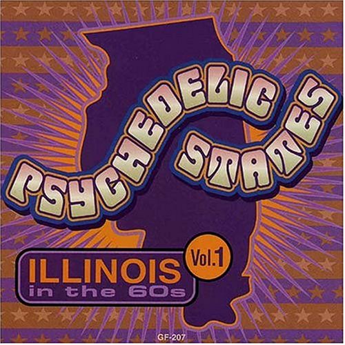 VARIOUS ARTISTS - PSYCHEDELIC STATES: ILLINOIS IN THE 60S VOL.1 (CD)