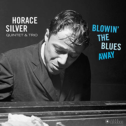 HORACE SILVER - BLOWIN THE BLUES AWAY [INCLUDES BONUS TRACKS] (VINYL)