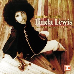 LEWIS, LINDA - REACH FOR THE TRUTH: BEST OF THE REPRISE YEARS 1971-74 (CD)