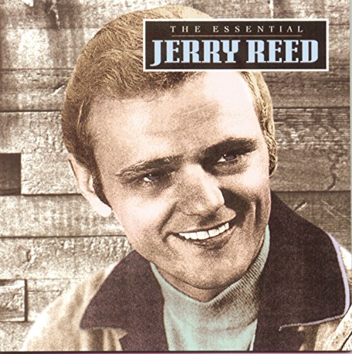 REED, JERRY - THE ESSENTIAL: JERRY REED (CD)