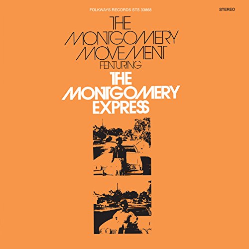 MONTGOMERY EXPRESS - MONTGOMERY MOVEMENT (VINYL)