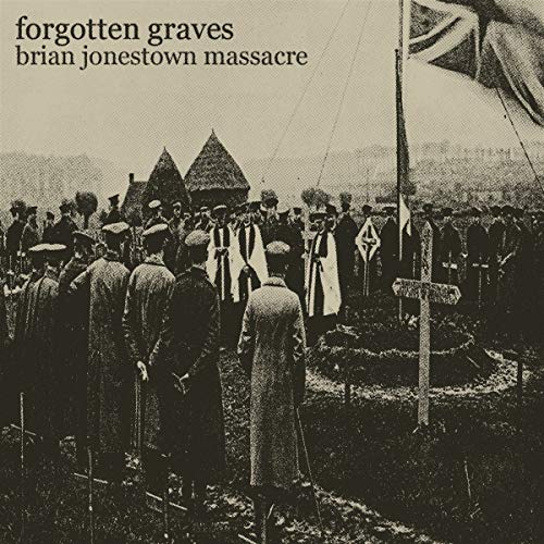 BRIAN JONESTOWN MASSACRE - FORGOTTEN GRAVES (VINYL)