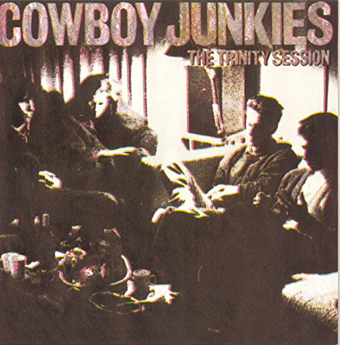 COWBOY JUNKIES - THE TRINITY SESSION (CD)