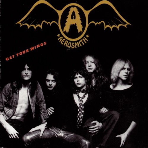 AEROSMITH - GET YOUR WINGS