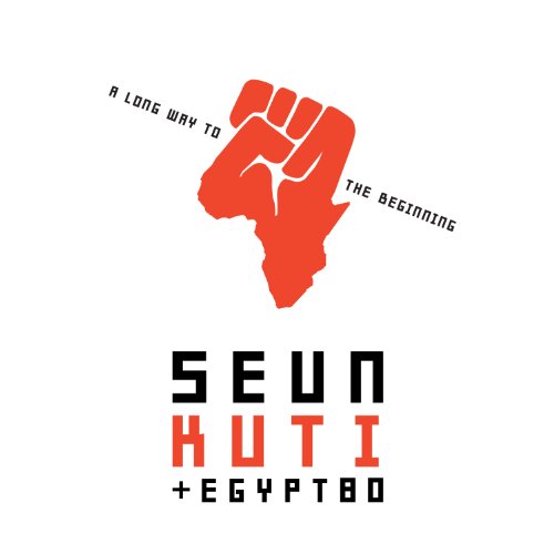 KUTI,SEUN & EGYPT 80 - LONG WAY TO THE BEGINNING (CD)