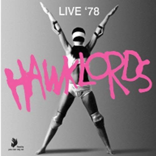 HAWKLORDS - LIVE 1978 (VINYL)