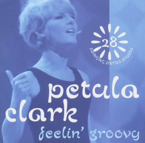 CLARK, PETULA - FEELIN GROOVY (CD)