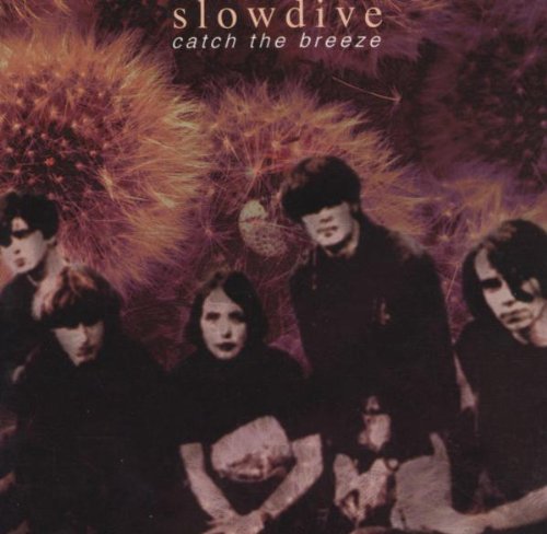 SLOWDIVE - CATCH THE BREEZE ANTHOLOGY (CD)